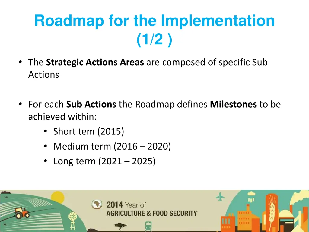 roadmap for the implementation 1 2