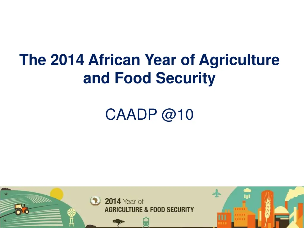 the 2014 african year of agriculture and food