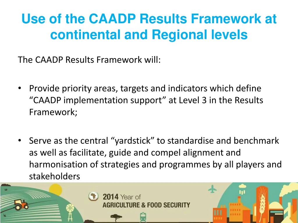 use of the caadp results framework at continental