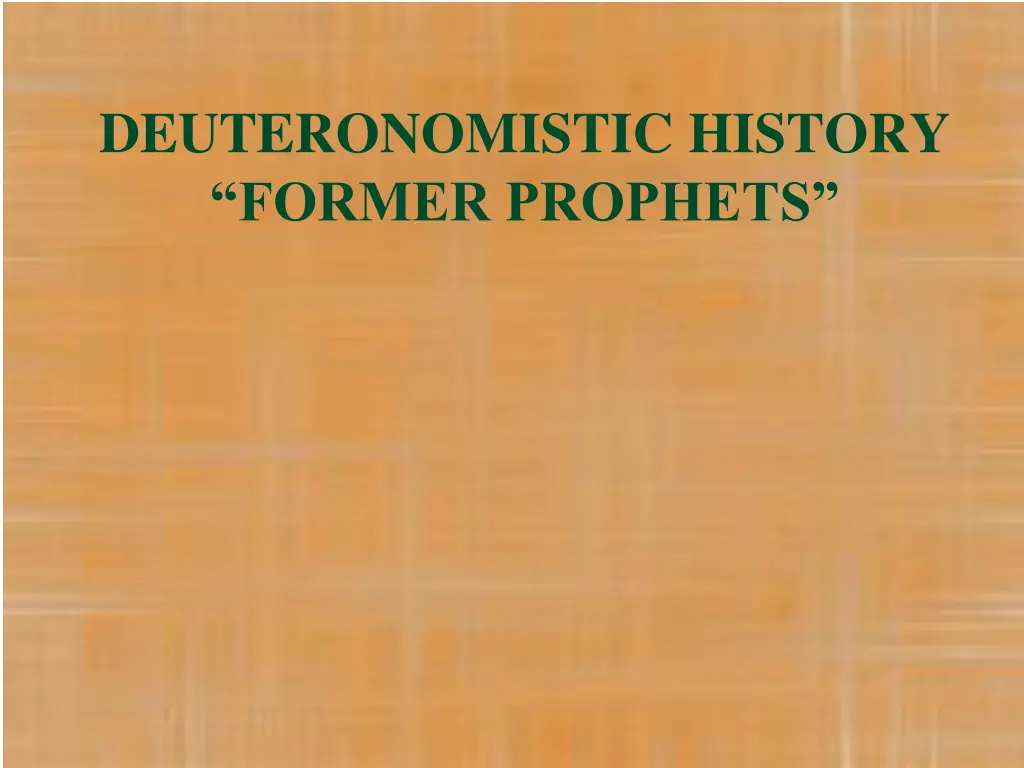 deuteronomistic history former prophets