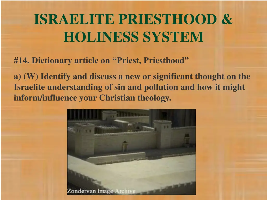 israelite priesthood holiness system