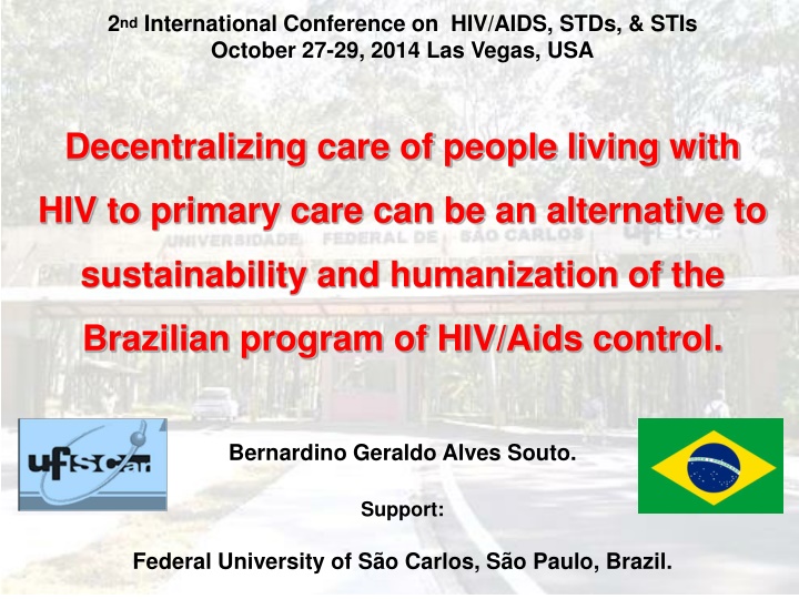 2 nd international conference on hiv aids stds