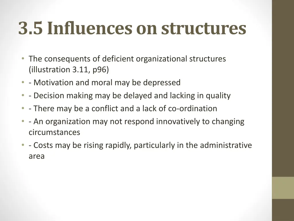 3 5 influences on structures