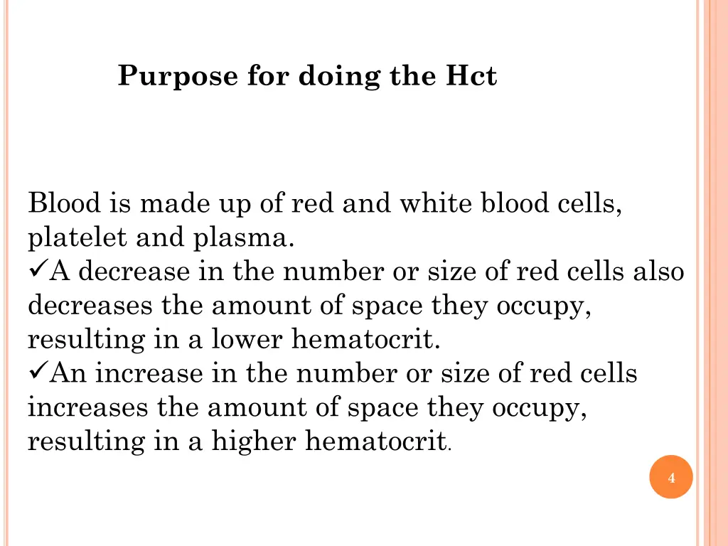 purpose for doing the hct