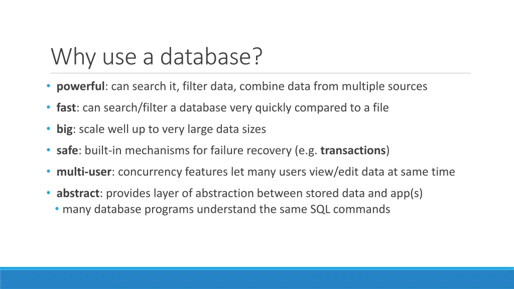 why use a database