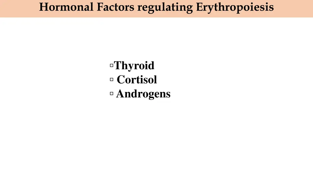 hormonal factors regulating erythropoiesis