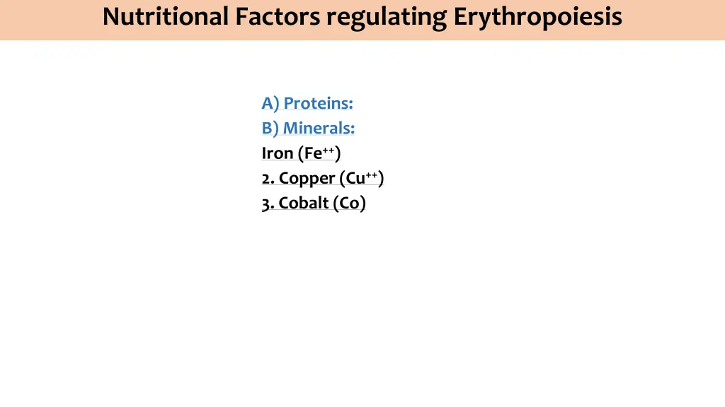 nutritional factors regulating erythropoiesis