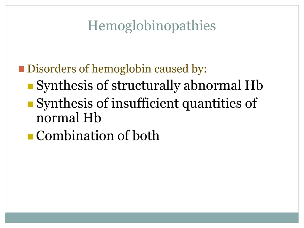 hemoglobinopathies