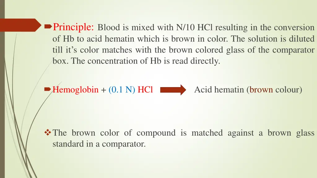 principle blood is mixed with n 10 hcl resulting