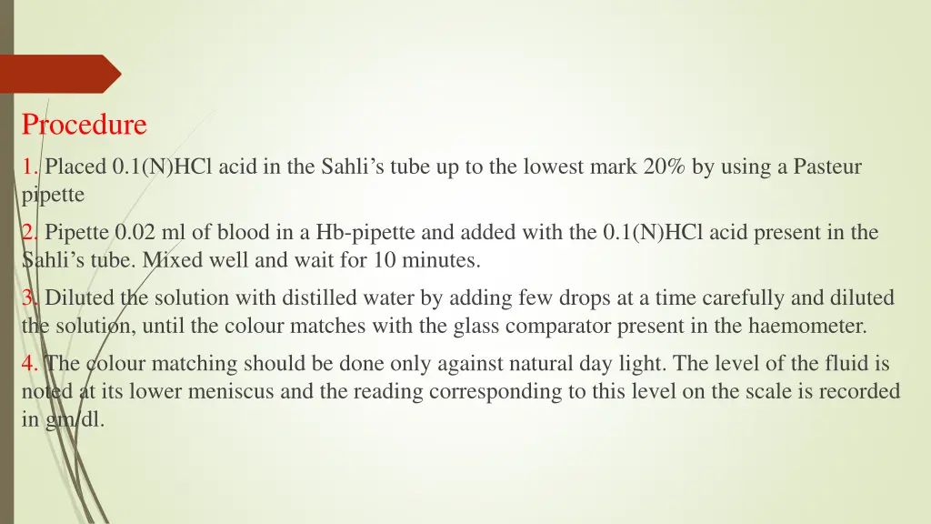 procedure 1 placed 0 1 n hcl acid in the sahli