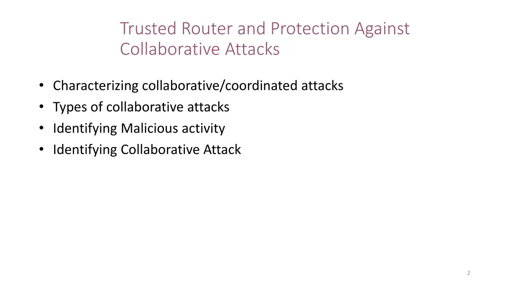 trusted router and protection against
