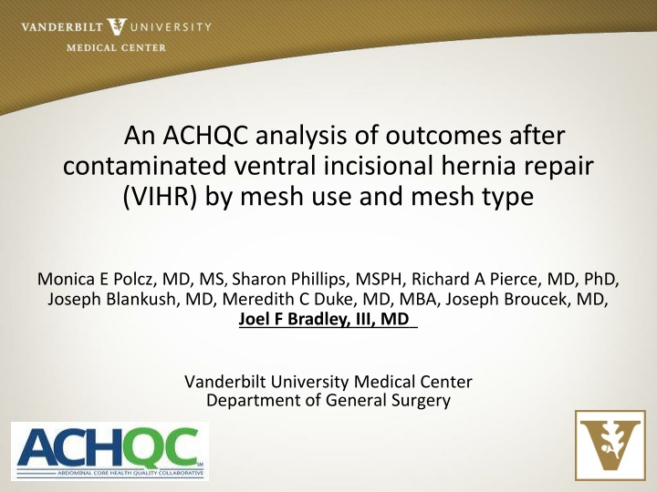 an achqc analysis of outcomes after contaminated