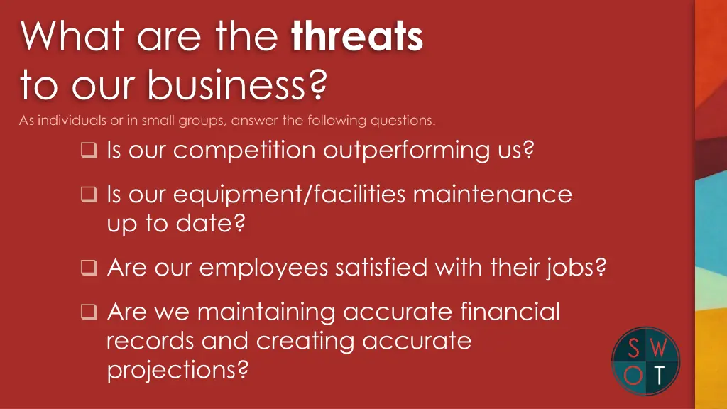 what are the threats to our business