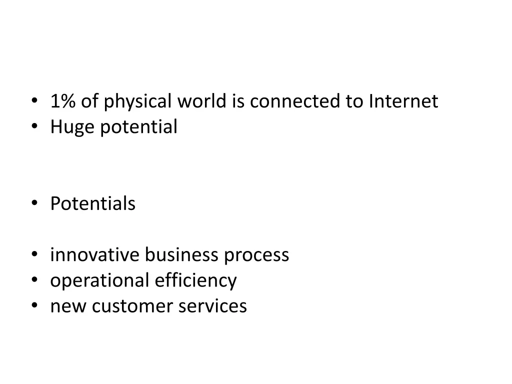 1 of physical world is connected to internet huge
