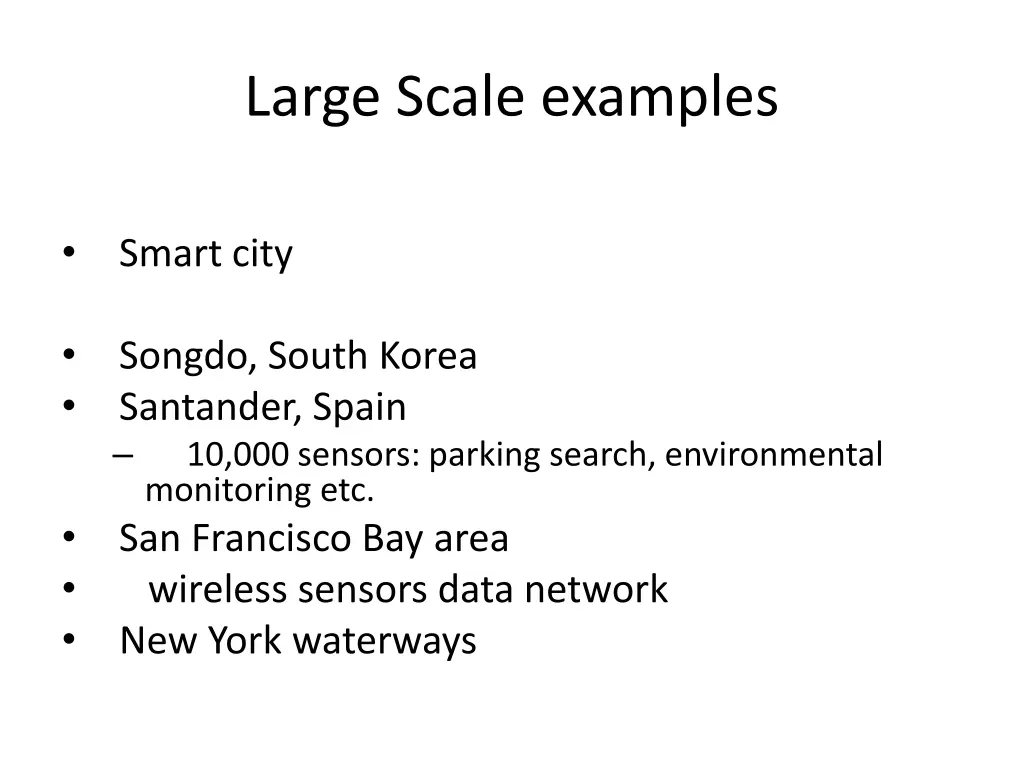 large scale examples
