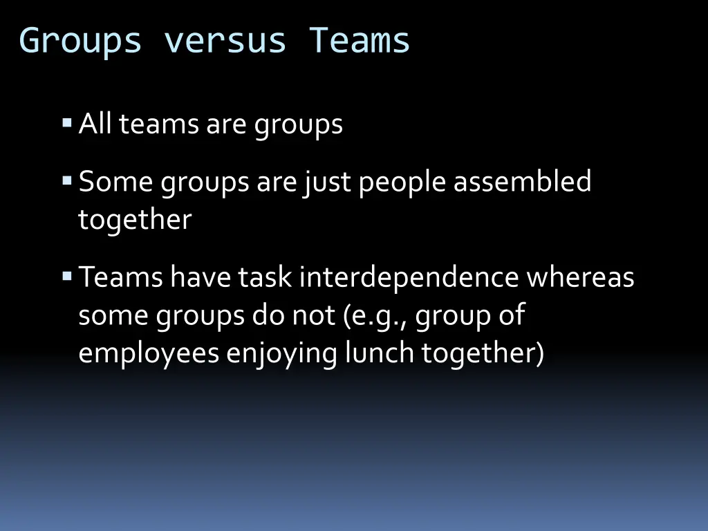 groups versus teams