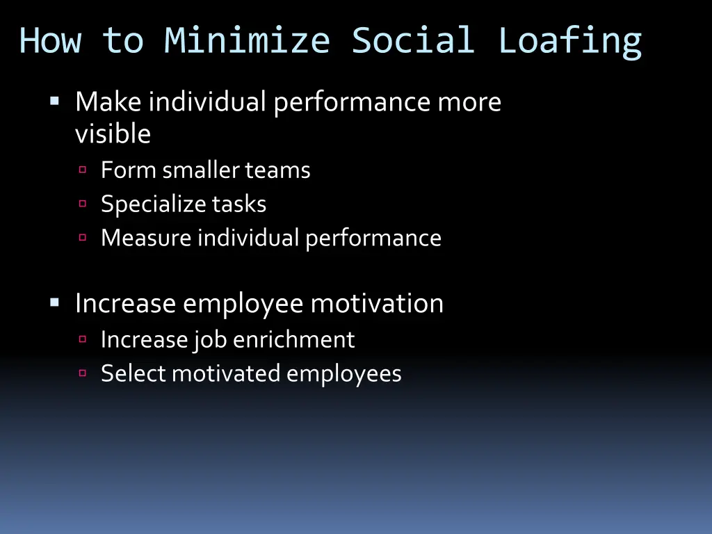 how to minimize social loafing