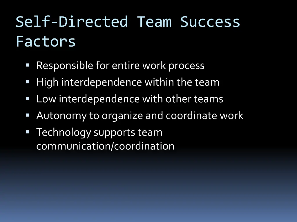 self directed team success factors