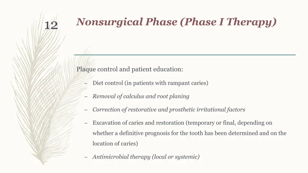 nonsurgical phase phase i therapy