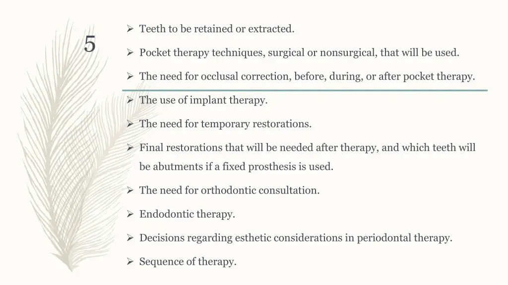 teeth to be retained or extracted