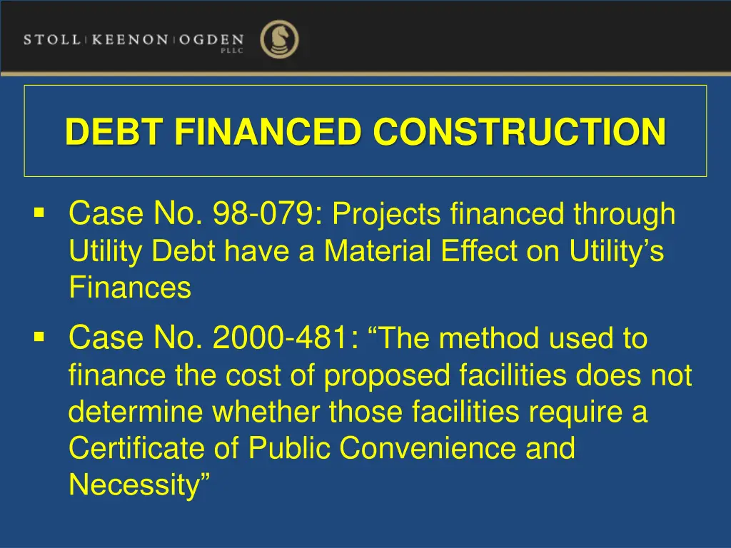 debt financed construction