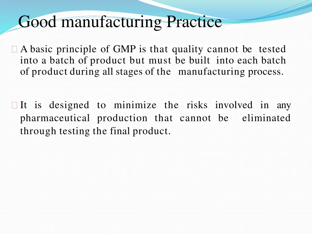 good manufacturing practice 1