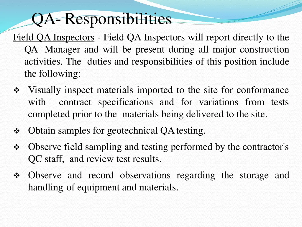 qa responsibilities field qa inspectors field