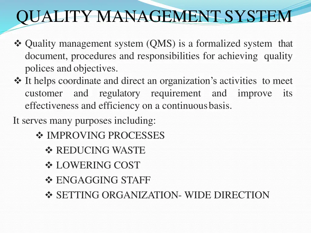 quality management system