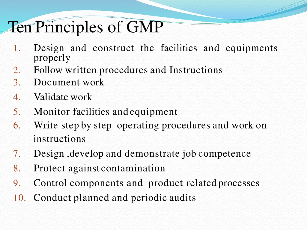 ten principles of gmp