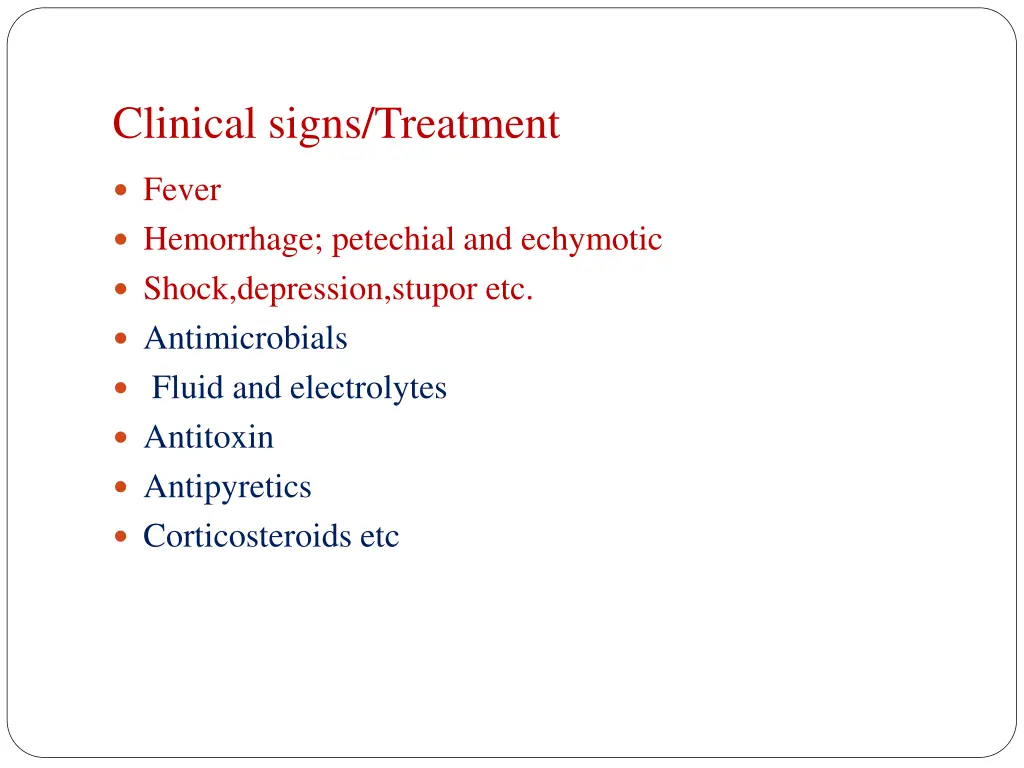 clinical signs treatment