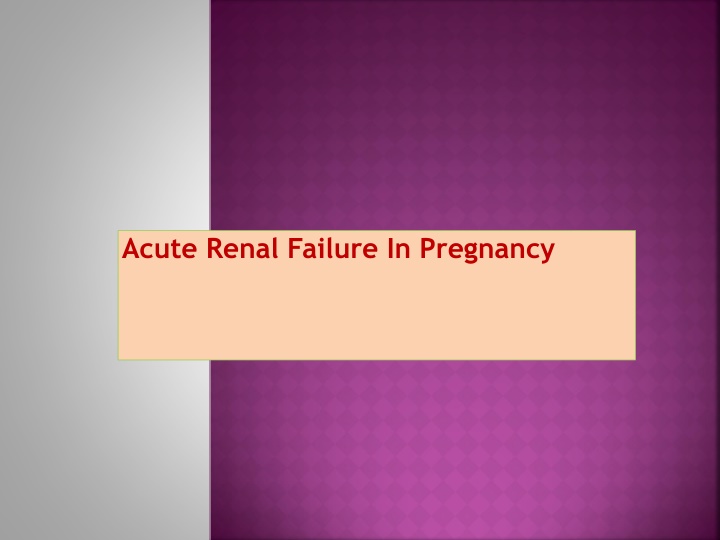 acute renal failure in pregnancy
