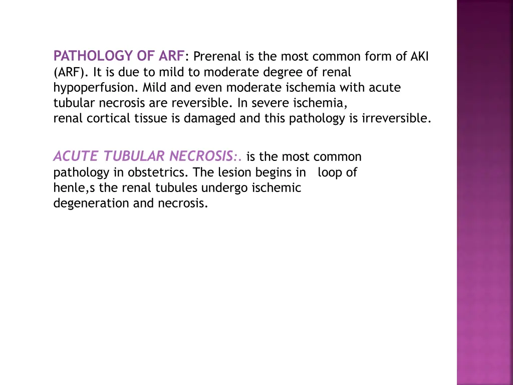 pathology of arf prerenal is the most common form