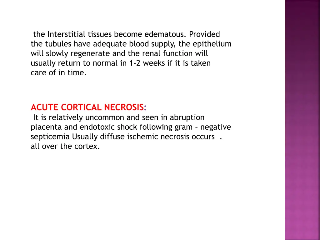 the interstitial tissues become edematous