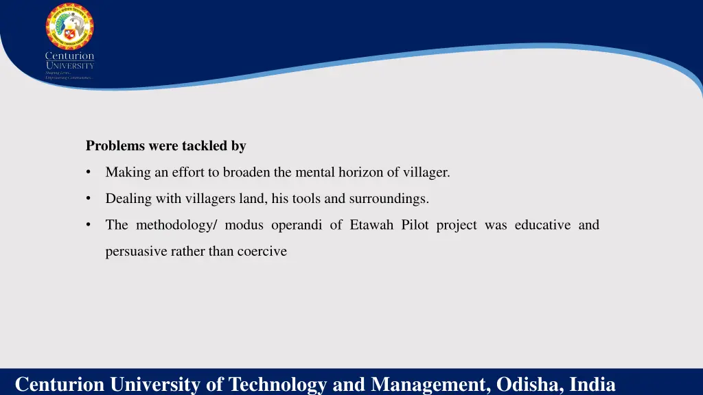 problems were tackled by