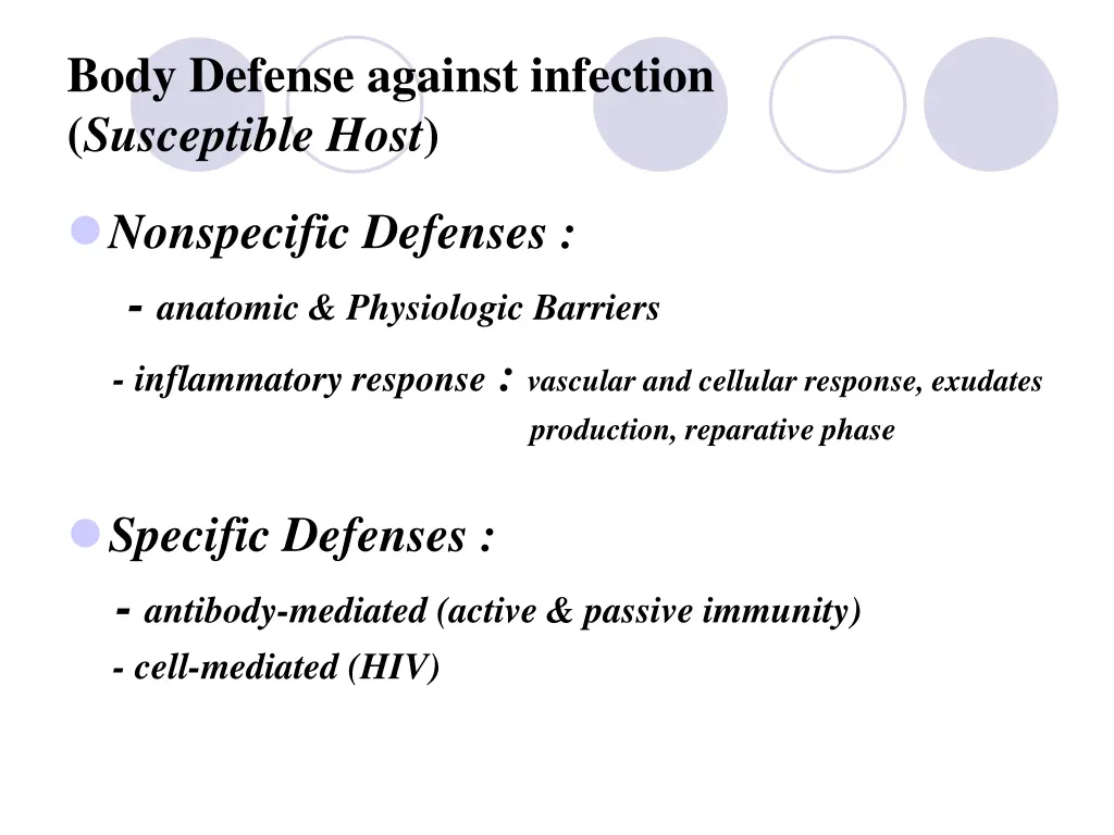 body defense against infection susceptible host