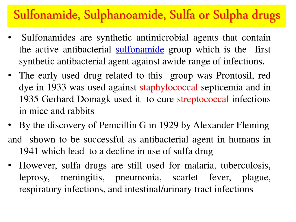sulfonamide sulphanoamide sulfa or sulpha drugs