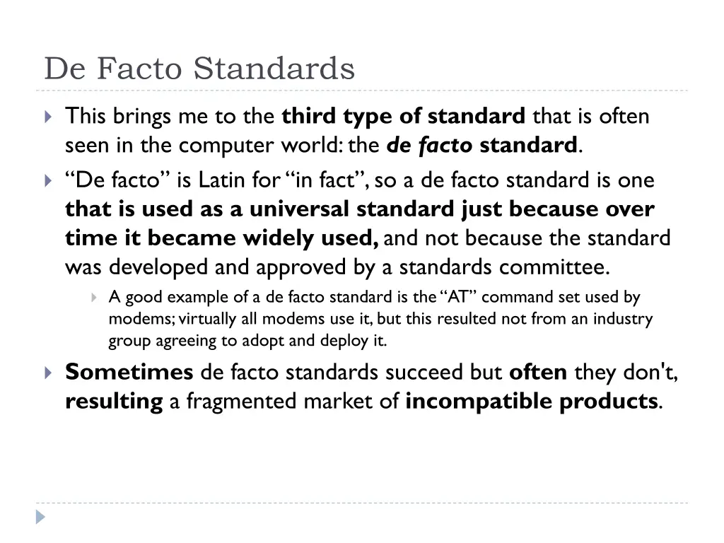 de facto standards