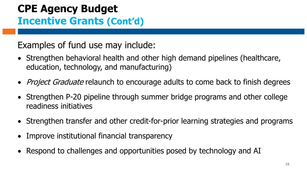 cpe agency budget incentive grants cont d