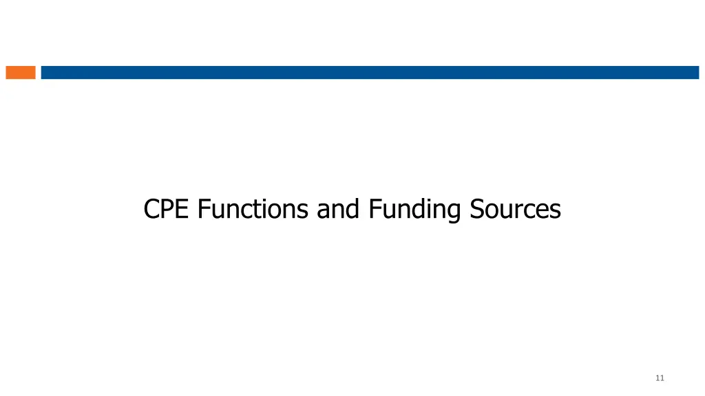 cpe functions and funding sources