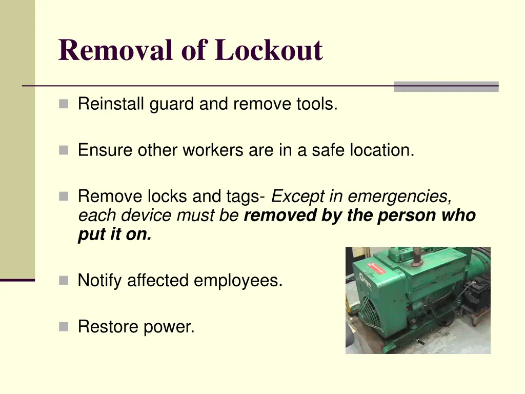 removal of lockout