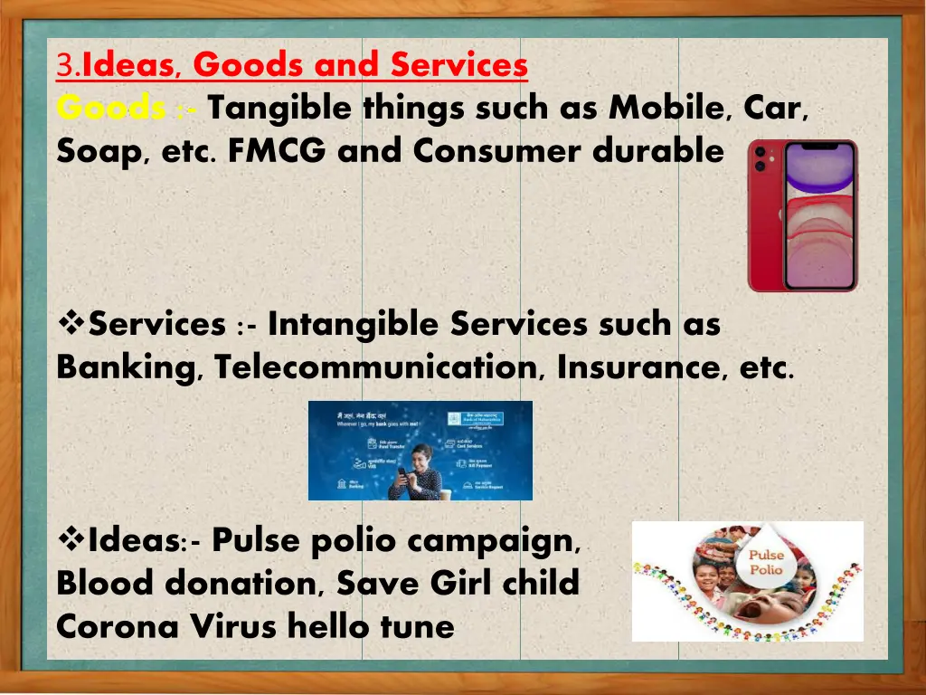 3 ideas goods and services goods tangible things