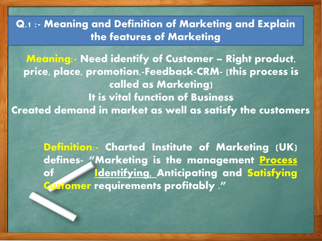 q 1 meaning and definition of marketing
