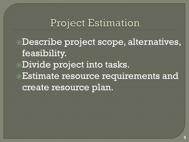 describe project scope alternatives feasibility