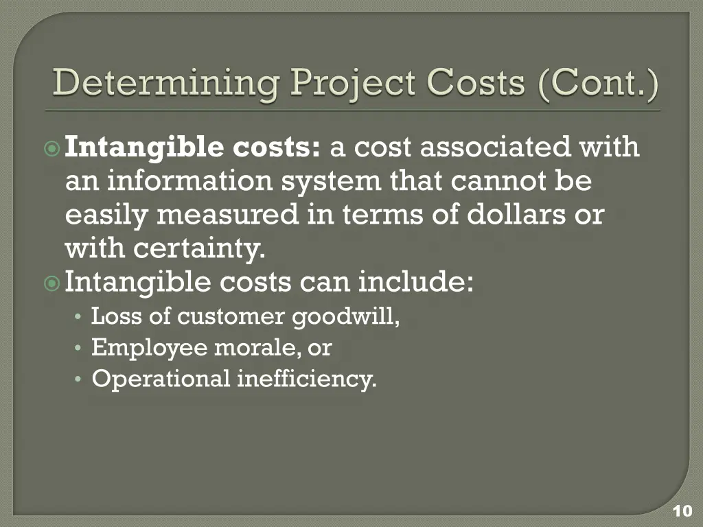 intangible costs a cost associated with