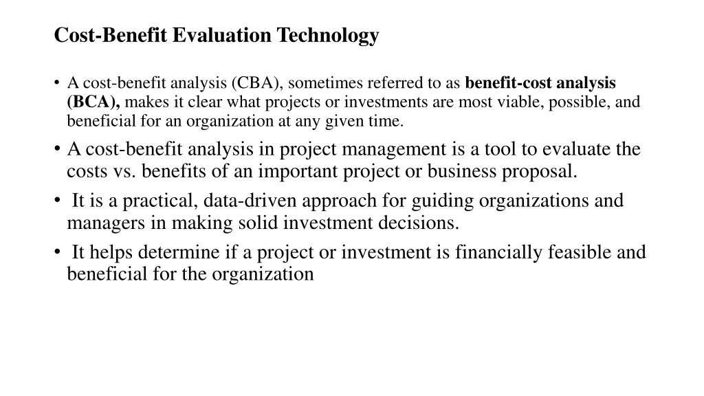 cost benefit evaluation technology
