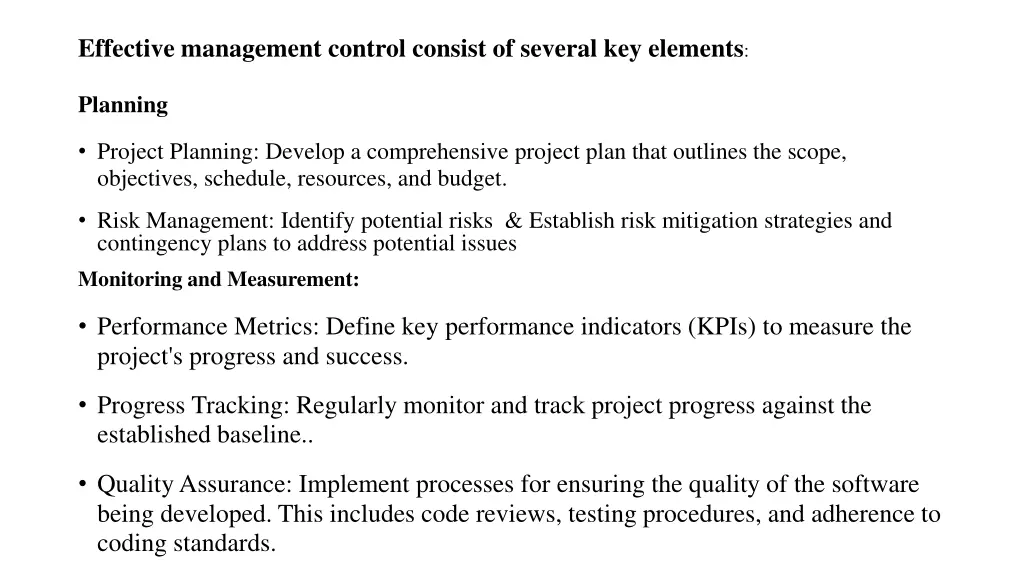 effective management control consist of several