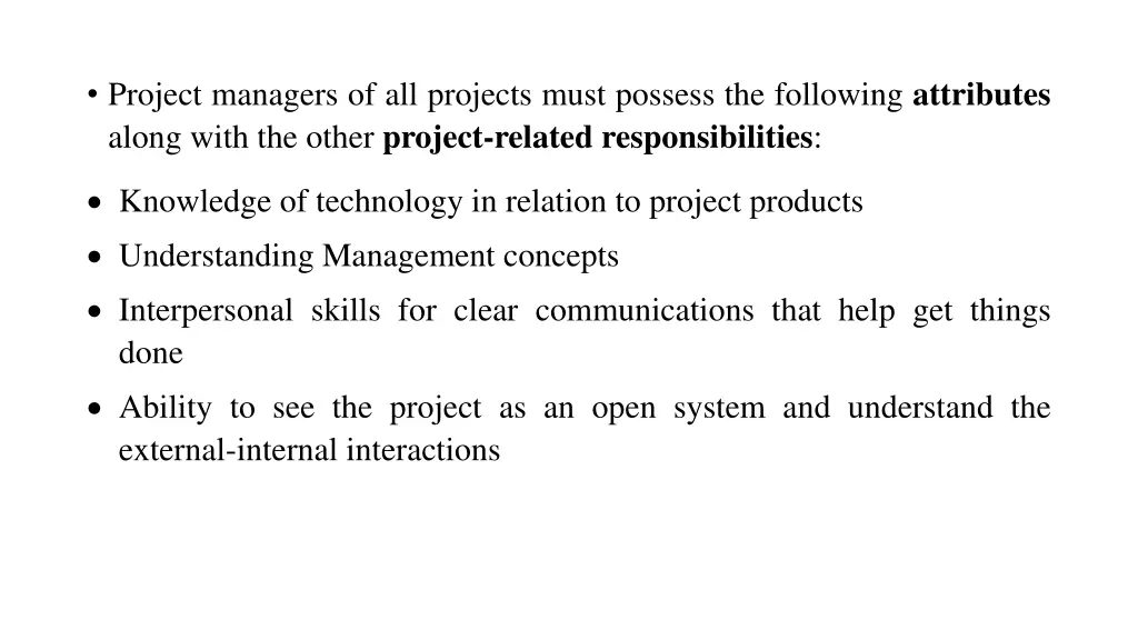 project managers of all projects must possess