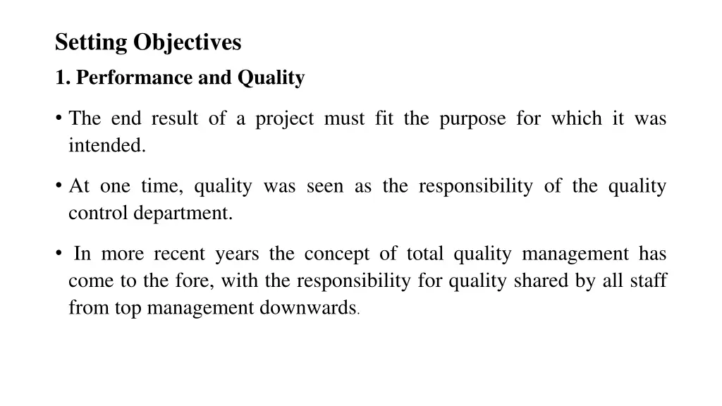 setting objectives 1 performance and quality