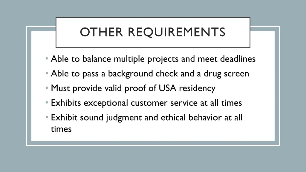 other requirements