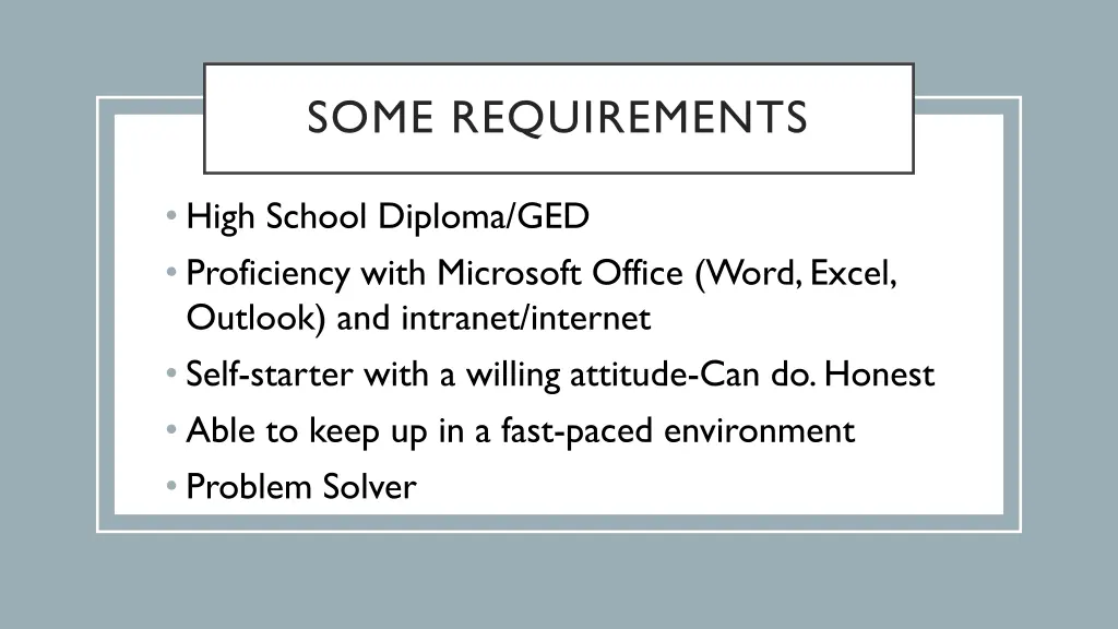 some requirements